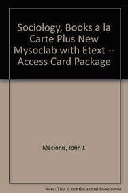 Sociology, Books a la Carte Plus NEW MySocLab with eText -- Access Card Package (14th Edition)