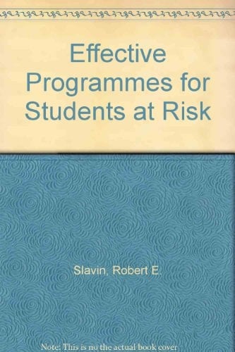 Effective Programs for Students at Risk
