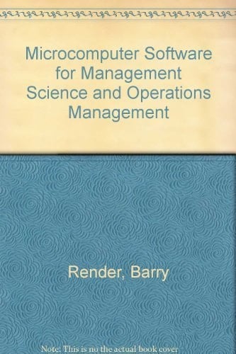 Microcomputer Software for Management Science and Operations Management/Book and Disk