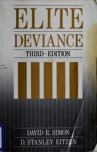 Elite Deviance