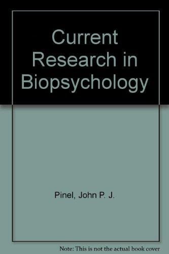 Current Research in Biopsychology