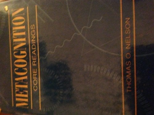 Metacognition: Core Readings