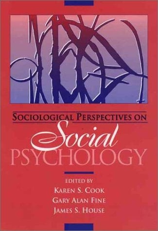 Sociological Perspectives on Social Psychology