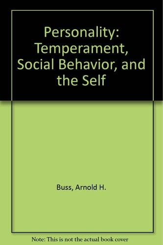 Personality: Temperament, Social Behavior, and the Self