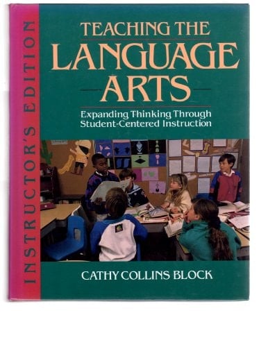 Teaching the Language Arts: Expanding Thinking Through Student-Centered Instruction
