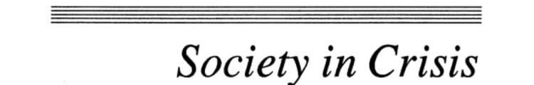 Society in Crisis