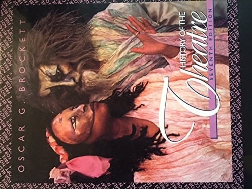 History of the Theatre: Examination Copy