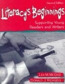 Literacy's Beginnings: Supporting Young Readers and Writers