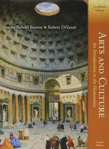 Arts and Culture: An Introduction to the Humanities, Combined Volume with Music for the Humanities CD (4th Edition)