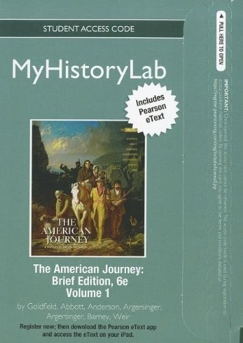 The American Journey: MyHistoryLab Pegasus With Pearson Etext Student Access Code Card