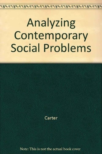 Analyzing Contemporary Social Issues: A Workbook With Student Chip Software