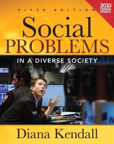 Social Problems in a Diverse Society: 2010 Census Update: Books a la Carte Edition