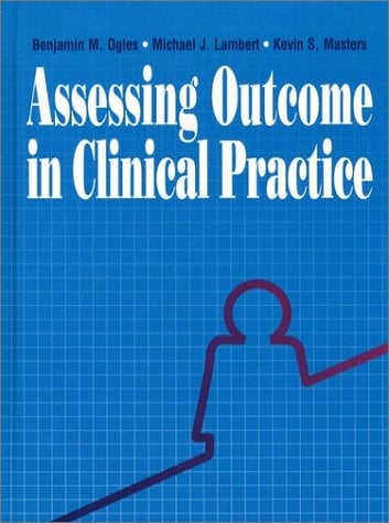 Assessing Outcomes in Clinical Practice