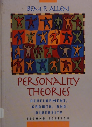 Personality Theories: Development, Growth, and Diversity