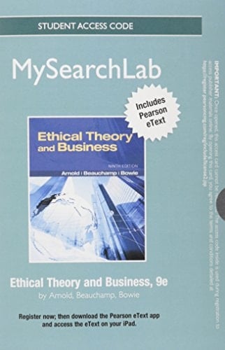 MySearchLab with Pearson eText -- Standalone Access Card -- for Ethical Theory and Business (9th Edition)
