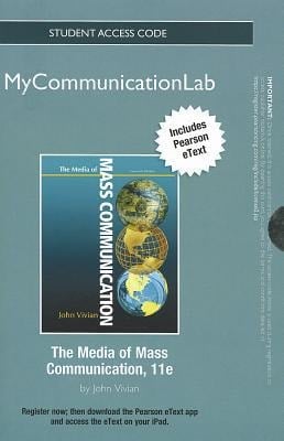 NEW MyCommunicationLab with Pearson eText -- Standalone Access Card -- for Media of Mass Communication (11th Edition) (Mycommunicationlab (Access Codes))