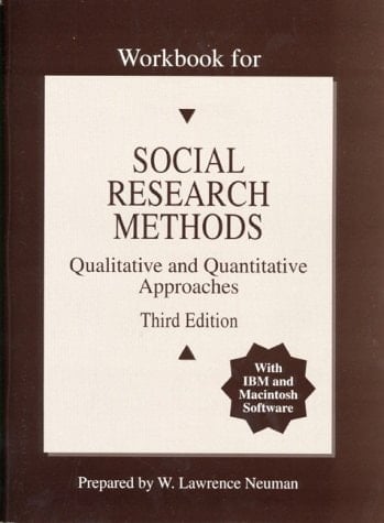 Workbook for Social Research Methods: Qualitative and Quantitative Approaches With IBM and Macintosh Software