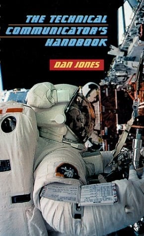 Technical Communicator's Handbook, The