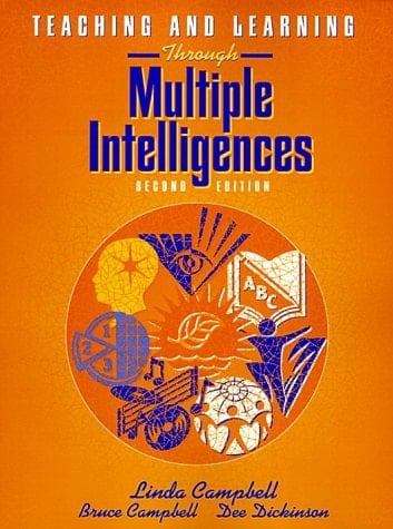 Teaching and Learning Through Multiple Intelligences (2nd Edition)