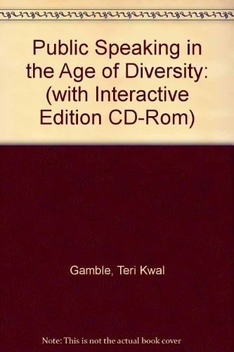 Public Speaking in the Age of Diversity (With Interactive Edition CD-ROM) (2nd Edition)