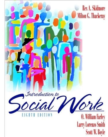 Introduction to Social Work (Skidmore/Thackeray) (8th Edition)