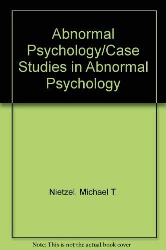 Abnormal Psychology/Case Studies in Abnormal Psychology