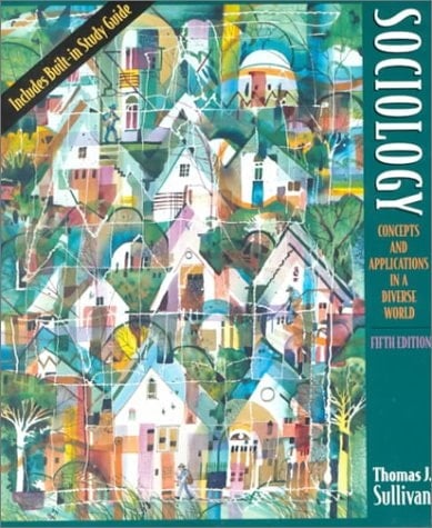 Sociology: Concepts and Applications in a Diverse World (5th Edition)