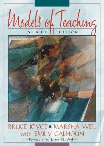 Models of Teaching (6th Edition)