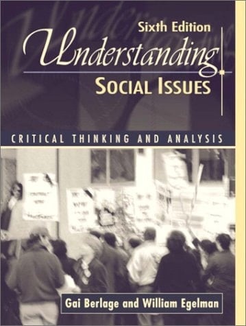 Understanding Social Issues: Critical Thinking and Analysis
