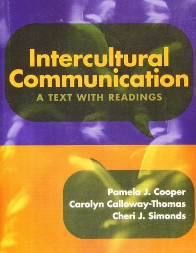 Intercultural Communication: A Text with Readings