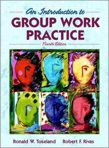 Student workbook for Toseland and Rivas An introduction to group work practice, fourth edition