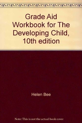 Grade Aid Workbook for The Developing Child, 10th edition
