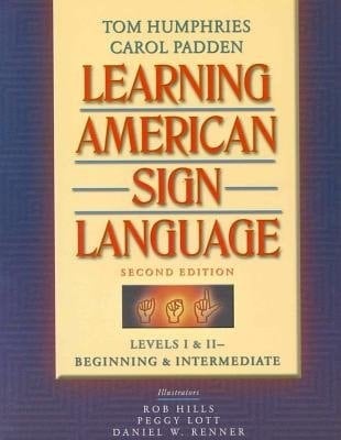 Learning American Sign Language Instructors Manual: Levels I and II - Beginning and Intermediate