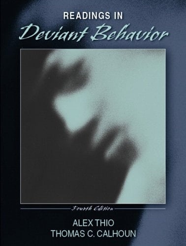 Readings in Deviant Behavior (4th Edition)