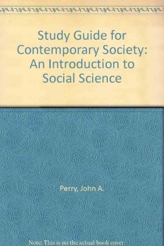 Study Guide for Contemporary Society: An Introduction to Social Science