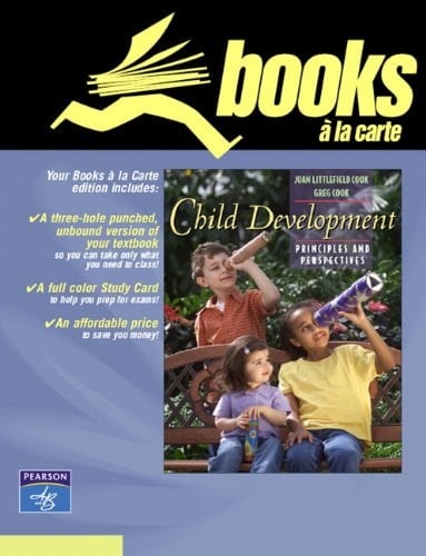 Child Development: Principles and Perspectives
