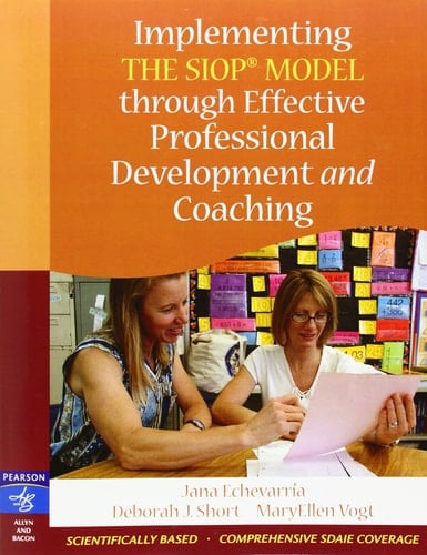 Implementing the SIOP Model Through Effective Professional Development and Coaching