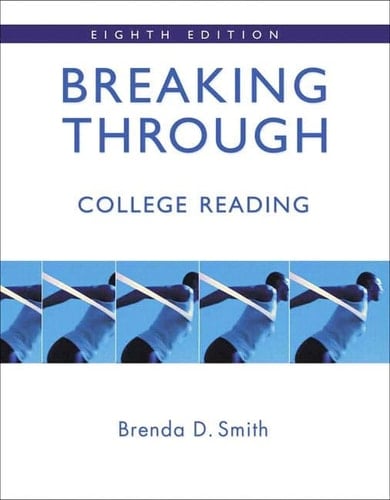 Breaking Through: College Reading (Smith Developmental Reading)