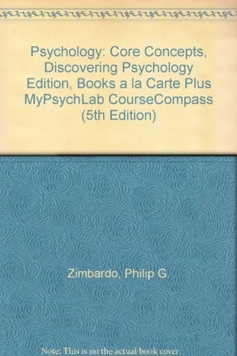 Psychology : Core Concepts, Discovering Psychology Edition, Books a la Carte Plus MyPsychLab CourseCompass