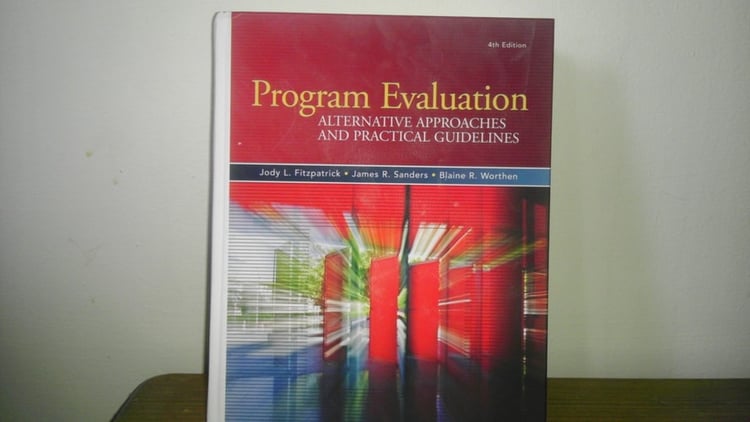Program Evaluation: Alternative Approaches and Practical Guidelines