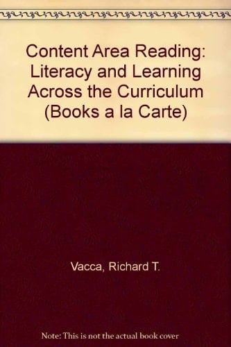 Content Area Reading: Literacy and Learning Across the Curriculum, Books a la Carte Plus MyLabSchool CourseCompass (9th Edition)