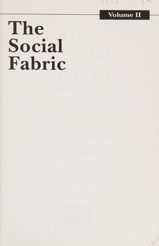 The Social Fabric: American Life From 1607 to 1877, Vol. 1, 11th Edition