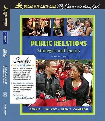 Public Relations: Strategies and Tactics, Unbound (for Books a la Carte Plus) (9th Edition)