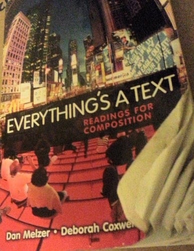 Everything's a Text: Readings for Composition
