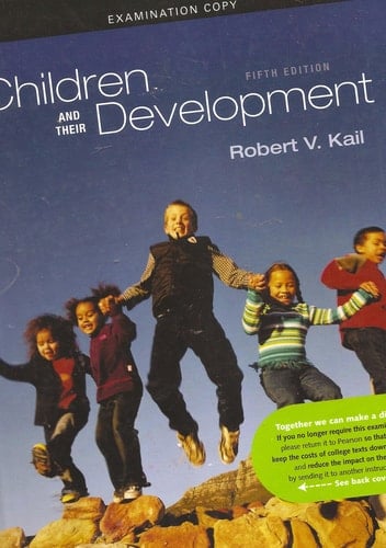 Children and Their Developoment Examination Copy
