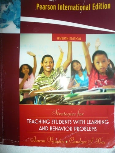 Strategies for Teaching Students with Learning and Behavior Problems 7th Edition (Pearson International Edition)