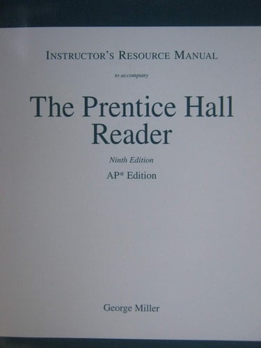 Of The Prentice Hall. Reader to 9e AP Edition. Instructor's Manual