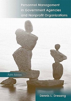 Personnel Management In Government Agencies And Nonprofit Organizations- (Value Pack w/MySearchLab) (5th Edition)