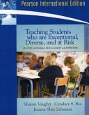 Teaching Students Who Are Exceptional, Diverse, and at Risk in the General Education Classroom: International Edition