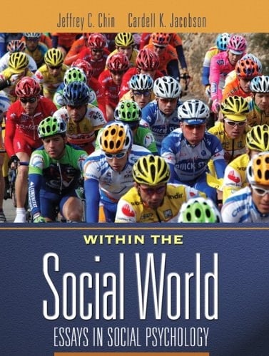 Within The Social World: Essays In Social Psychology- (Value Pack w/MyLab Search)